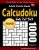 Calcudoku Adult Puzzle Book: 1000 Hard (6×6, 7×7, 9×9) Mathdoku Puzzles (The Big Books of Logic Puzzles Series)